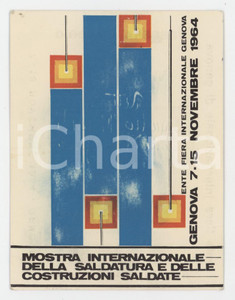 1964 GENOVA Mostra della saldatura e delle costruzioni saldate - Tessera stampa
