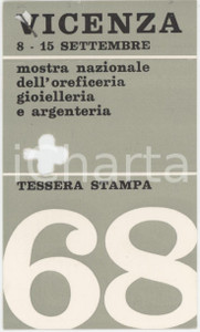 1968 VICENZA Mostra dell'oreficeria, gioielleria e argenteria - Tessera 6x10 cm
