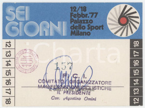 1977 SEI GIORNI DI MILANO - CICLISMO Palazzo dello sport - Tessera 8x6 cm