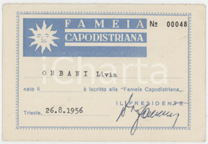 1956 CAPODISTRIA Fameia capodistriana - Tessera 11x7 cm