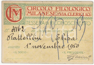 1950 MILANO Circolo filologico milanese - Tessera Elisa RATTELLINI 9x7 cm
