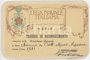 1921 LEGA NAVALE ITALIANA - Tessera socio Mario MANARA Tessera originale d'epoca, con marca al verso.  GOOD/buono  Formato: 12x8 cm originale e autentica 1