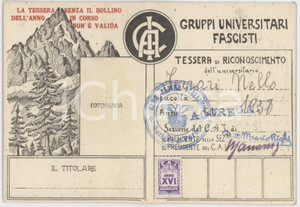 1938 CAI Club Alpino Italiano - Tessera GUF Gruppi Universitari Fascisti 7x10 cm