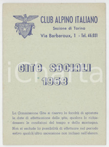 1953 CAI Sezione TORINO Club Alpino Italiano - Calendario gite sociali 8x11 cm