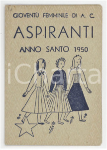 1950 CATANIA - SAN COSIMO Gioventù femminile AZIONE CATTOLICA Tessera aspirante