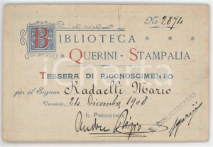 1908 VENEZIA Biblioteca QUERINI - STAMPALIA Tessera Mario RADAELLI 12x8 cm