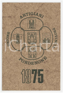 1975 PRATA DI PORDENONE Unione artigiani della provincia Tessera di una magliaia