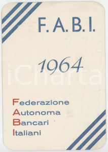 1964 LUGO - FABI Federazione Autonoma Bancari Italiani - Tessera 7x10 cm