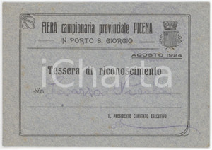 1924 PORTO SAN GIORGIO Fiera campionaria provinciale picena - Tessera 12x8 cm Tessera d'epoca.  FAIR/discreto Lievi smussature agli angoli Formato: 12x8 cm originale e autentica 1