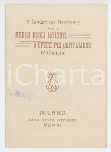 1906 MILANO 1° Congresso Medici degli istituti e opere pie ospitaliere - Tessera Tessera d'epoca, annullata. CONDIZIONI:FAIR/discreto Aloni al rectoFORMATO: 7x10 cm originale e autentica 1