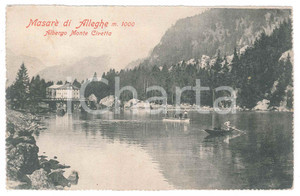 1908 MASARE' / ALLEGHE (BL) Albergo MONTE CIVETTA *Cartolina ANIMATA barche