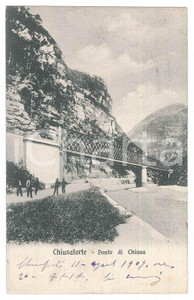 1909 CHIUSAFORTE (UD) Ponte di Chiusa - Cartolina ANIMATA FP VG
