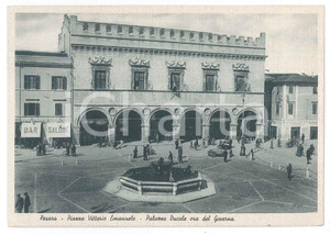 1941 PESARO Piazza Vittorio Emanuele e Palazzo Ducale - Cartolina ANIMATA FG VG