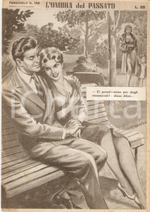 Giornale, rivista storica 1956 OMBRA DEL PASSATO Jean DE VALLORBE Fidanzati al parco Fascicolo 189 1