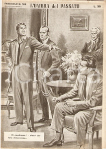 Giornale, rivista storica 1956 OMBRA DEL PASSATO Jean DE VALLORBE Uomo accusato Fascicolo 169 1