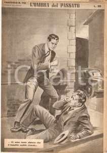 Giornale, rivista storica 1956 OMBRA DEL PASSATO Jean DE VALLORBE Scazzottata nel vicolo Fasc. 115 1