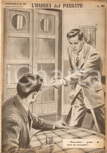 Giornale, rivista storica 1956 OMBRA DEL PASSATO Jean DE VALLORBE Uomo punta il dito per accusare Fasc. 95 1