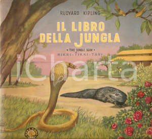 Libro, pubblicazione d epoca 1951 Rudyard KIPLING Rikkitikkitavi LIBRO DELLA JUNGLA Ed. Gino CONTE 1