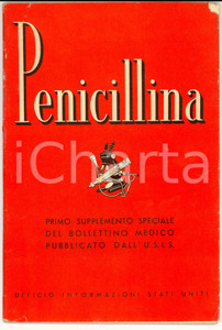 Giornale, rivista storica 1945 Ufficio Informazioni STATI UNITI Penicillina Bollettino farmaceutico 1