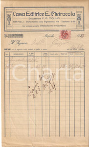 Documento originale, autentico 1929 NAPOLI Casa editrice E. PIETROCOLA Successore P.A. MOLINA Fattura 1