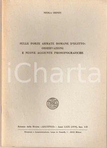 Libro, pubblicazione d epoca 1979 Nicola CRINITI Sulle forze armate romane d Egitto Libretto 1
