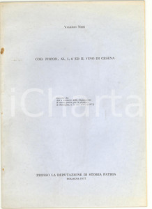 Oggetto da collezione cartaceo 1977 Valerio NERI Codex Theodosianus e vino di CESENA 1