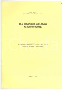 Oggetto da collezione cartaceo 1980 Ezio BUCHI Romanizzazione in area veronese 1