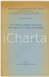Libro, pubblicazione d epoca 1952 Giovanni BRONZINI Leggenda S. CATERINA Alessandria 1