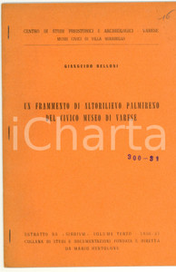 Libro, pubblicazione d epoca 1957 Gianguido BELLONI Altrorilievo del museo di VARESE 1