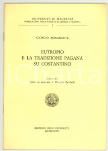 Libro, pubblicazione d epoca 1978 Giorgio BONAMENTE Eutropio e la tradizione pagana 1