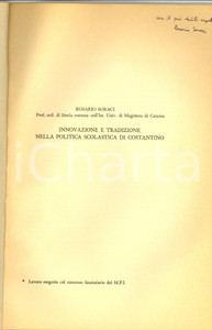 Libro, pubblicazione d epoca 1984 Rosario SORACI Politica scolastica di COSTANTINO 1