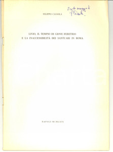 Libro, pubblicazione d epoca 1969 Filippo CASSOLA InaccessiblitÃ  dei templi in ROMA 1