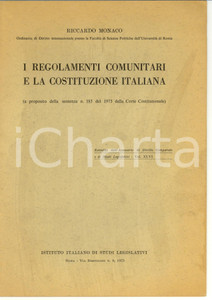 Libro, pubblicazione d epoca 1973 Riccardo MONACO I regolamenti comunitari Libretto 1