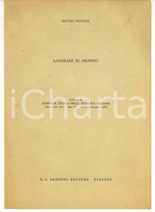 Libro, pubblicazione d epoca 1974 FIRENZE Pietro PIOVANI Lavorare in proprio  Invio AUTOGRAFO 1