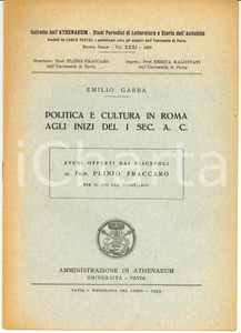 Libro, pubblicazione d epoca 1953 Emilio GABBA Politica e cultura in Roma del I sec. 1
