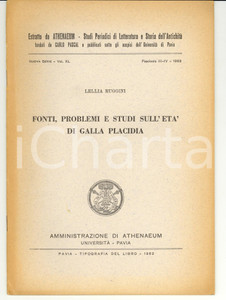 Libro, pubblicazione d epoca 1962 Lellia RUGGINI Fonti, problemi e studi sull età di GALLA PLACIDIA 1
