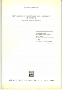 Libro, pubblicazione d epoca 1981 Riccardo ORESTANO Educazione e conoscenza del giuridico in SAVIGNY 1