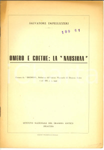 Libro, pubblicazione d epoca 1949 Salvatore IMPELLIZZERI Omero e Goethe: la Nausikaa Opuscolo 1