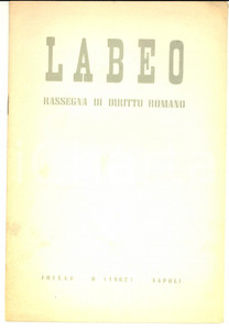 Libro, pubblicazione d epoca 1962 Filippo CASSOLA Ancora sull elogio di BRINDISI Labeo DIRITTO ROMANO 1