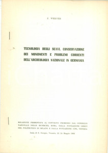 Libro, pubblicazione d epoca 1962 Joachim WERNER Tecnologia scavi problemi archeologia nazionale in GERMANIA 1