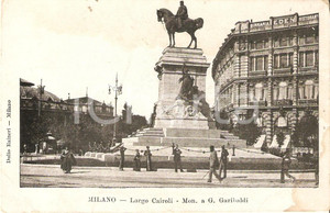 Cartolina originale da collezione 1905 ca MILANO Largo Cairoli  Monumento a Giuseppe GARIBALDI Cartolina FP NV 1