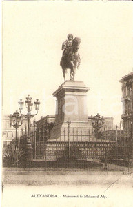 Cartolina originale da collezione 1920 ca ALESSANDRIA D EGITTO Monumento a MOHAMED ALY Cartolina FP NV 1