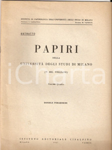 Libro, pubblicazione d epoca 1967 Daniele FORABOSCHI Edizioni papiri TEBTYNIS P.Mil. VOGLIANO Edit CISALPINO 1