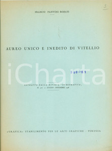 Libro, pubblicazione d epoca 1948 Franco PANVINIROSATI Aureo unico inedito VITELLIO Numismatica 1