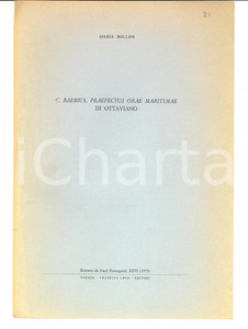 Libro, pubblicazione d epoca 1975 Maria BOLLINI C. Baebius, praefectus orae maritimae di Ottaviano 1