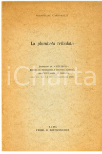 Libro, pubblicazione d epoca 1967 Sebastiano CONDORELLI La plumbata tribulata 1