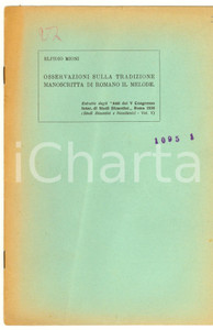 Libro, pubblicazione d epoca 1936 Elpidio MIONI Sulla tradizione di ROMANO il Melode 1