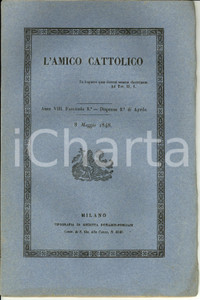 Giornale, rivista storica 1848 L AMICO CATTOLICO Pio IX su Chiesa d Oriente ribelle Rivista nÂ° 8 1