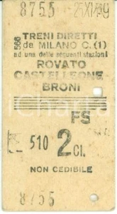 Oggetto da collezione cartaceo 1949 FERROVIE DELLO STATO Biglietto ferroviario MILANO CENTRALE  CASTELLEONE 1