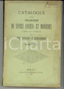 Libro, pubblicazione d epoca 1878 MILANO Giacomo PIAZZOLI Catalogue d une collection livres rares et curieux 1